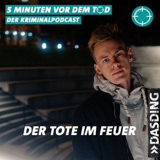 5 Minuten vor dem Tod True Crime Folge 52