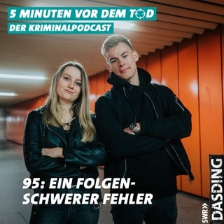 Folge 95 - Ein folgenschwerer Fehler