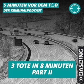 5 Minuten vor dem Tod True Crime Folge 34